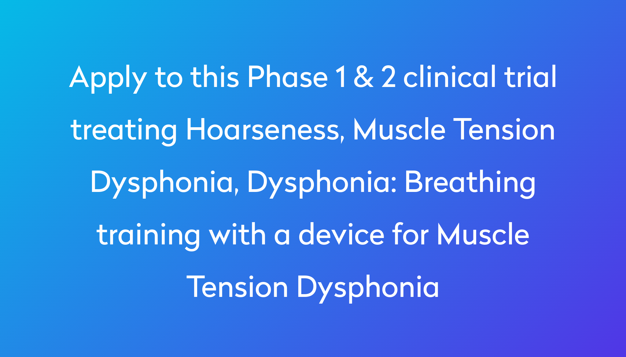 breathing-training-with-a-device-for-muscle-tension-dysphonia-clinical